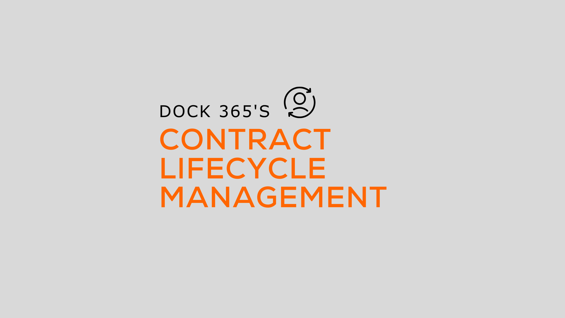 The Steps of The Contract Lifecycle Management Process