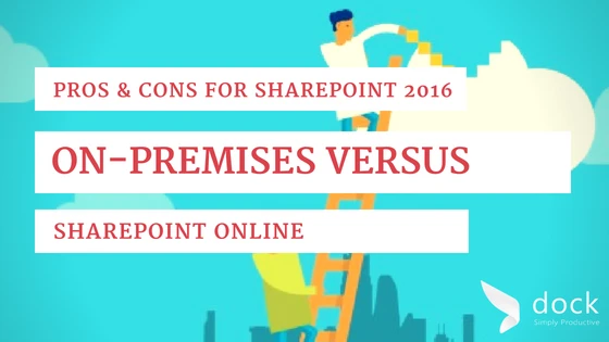 Pros & Cons for SharePoint 2016