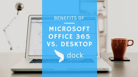 office 365 vs desktop