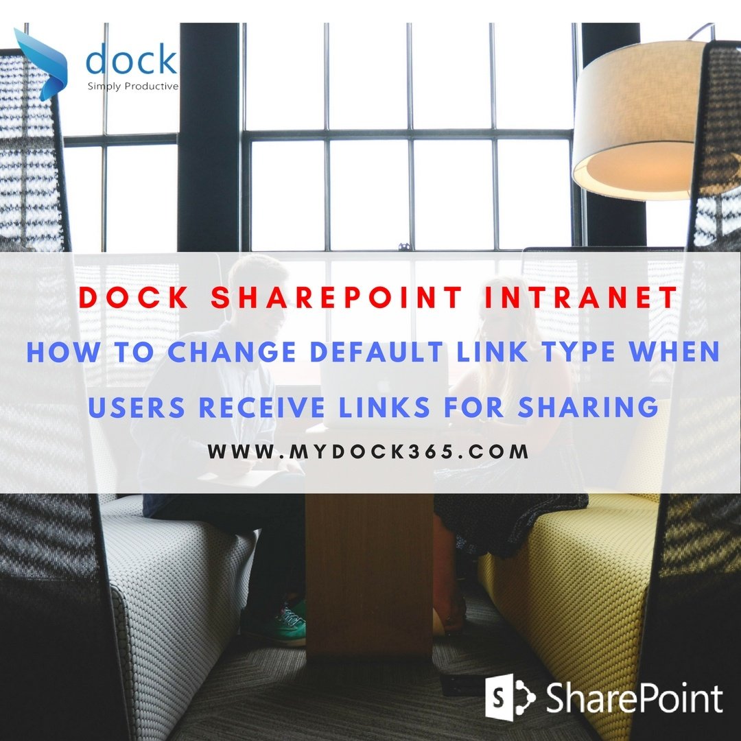 how-to-change-default-link-type-when-users-receive-links-for-sharing